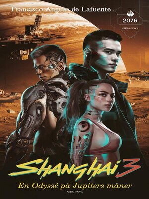 Shanghai 3 En Odyssé på Jupiters måner - ebook